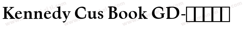 Kennedy Cus Book GD字体转换